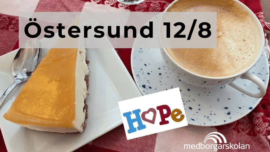Östersund 12 augusti 2024 Kaffekväll i Östersund HOPE